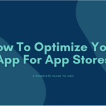 App Store Optimization Tools for iOS and Android Essentials App Store Optimization Tools for iOS and Android Essentials